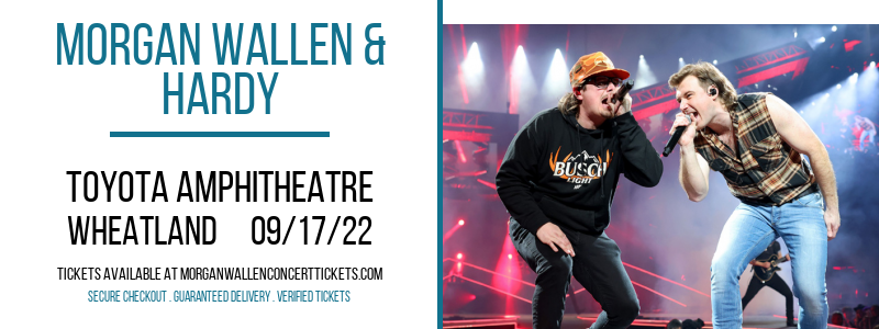 Morgan Wallen & Hardy at Morgan Wallen Concert Tickets